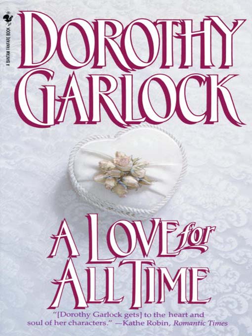 Title details for A Love for All Time by Dorothy Garlock - Available